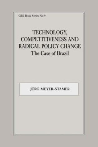 Cover of Technology, Competitiveness and Radical Policy Change