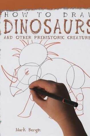 Cover of How to Draw Dinosaurs and Other Prehistoric Creatures