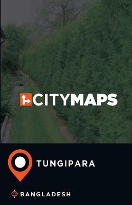 Book cover for City Maps Tungipara Bangladesh