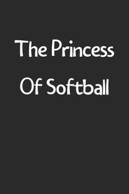 Book cover for The Princess Of Softball