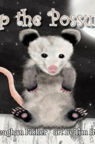 Cover of Pip the Possum