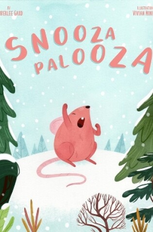 Cover of Snoozapalooza