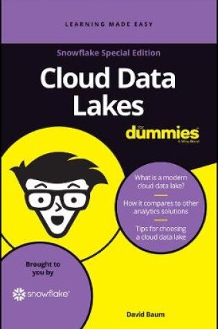 Cover of Cloud Data Lakes for Dummies, Snowflake Special Edition (Custom)