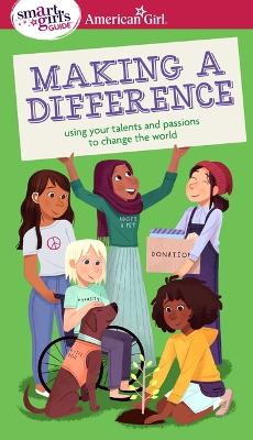 Book cover for A Smart Girl's Guide: Making a Difference