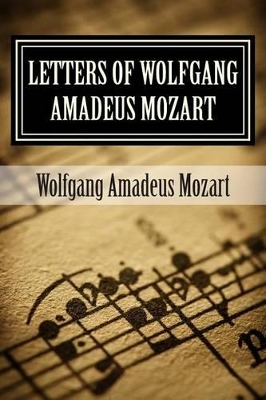 Book cover for Letters of Wolfgang Amadeus Mozart