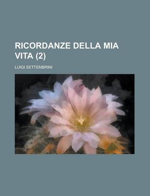 Book cover for Ricordanze Della MIA Vita (2)