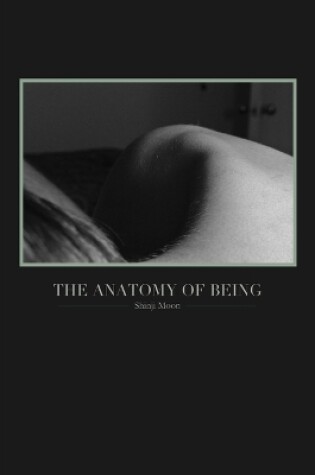 Cover of The Anatomy of Being