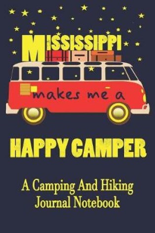 Cover of Mississippi Makes Me A Happy Camper