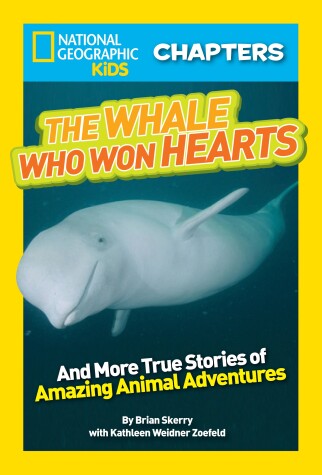 Book cover for Nat Geo Kids Chapters The Whale Who Won Hearts