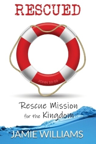 Cover of Rescued