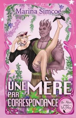 Book cover for Une Mère Par Correspondance