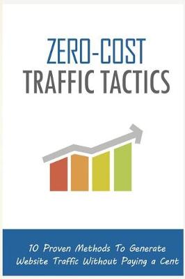 Book cover for Zero Cost Traffic Tactics