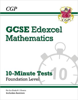 Book cover for GCSE Maths Edexcel 10-Minute Tests - Foundation (includes Answers)