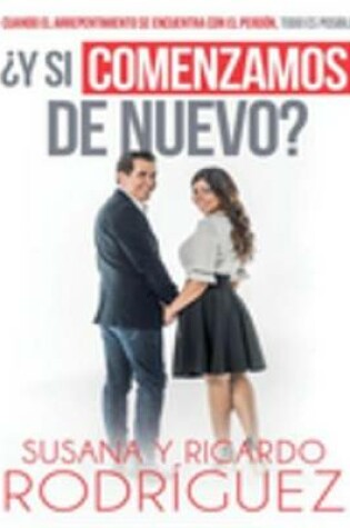 Cover of ?y Si Comenzamos de Nuevo? / Should We Start Again?