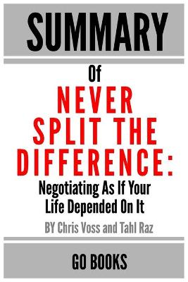 Book cover for Summary of Never Split The Difference