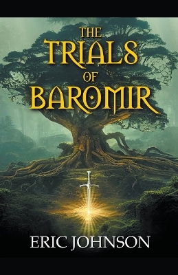 Book cover for The Trials of Baromir