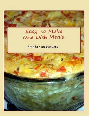 Book cover for Easy to Make One Dish Meals