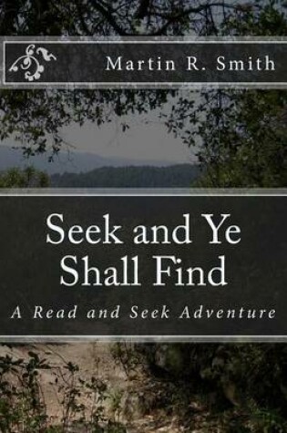 Cover of Seek and Ye Shall Find