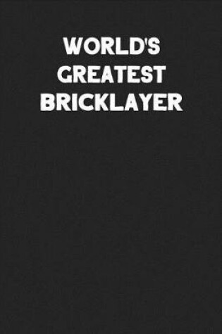 Cover of World's Greatest Bricklayer