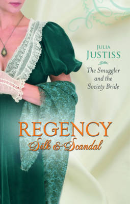 Cover of The Smuggler And The Society Bride