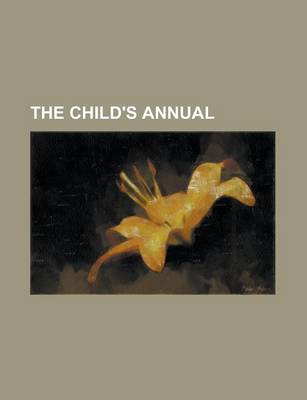 Book cover for The Child's Annual