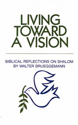 Book cover for Living Toward a Vision