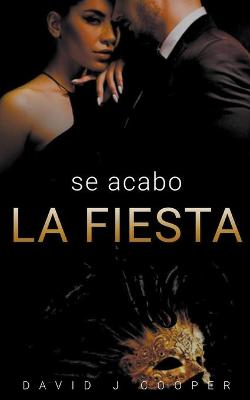 Book cover for Se Acabo La Fiesta