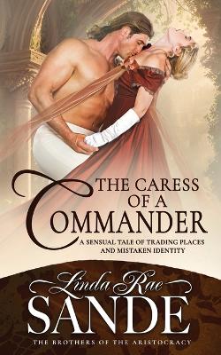 Book cover for The Caress of a Commander