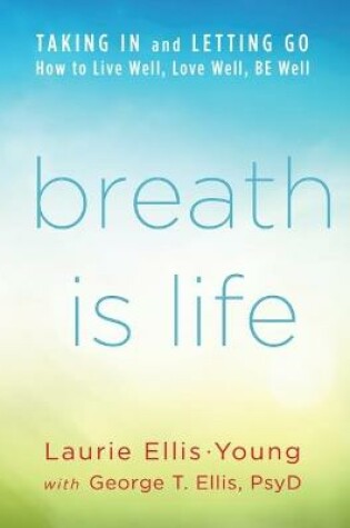 Cover of Breath Is Life