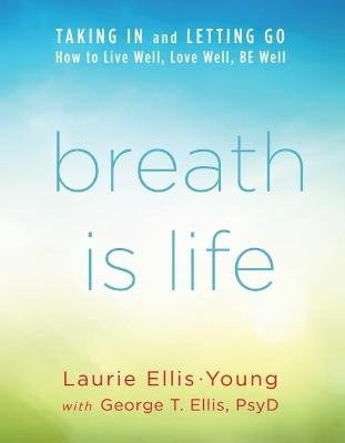 Cover of Breath Is Life