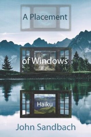 Cover of A Placement of Windows