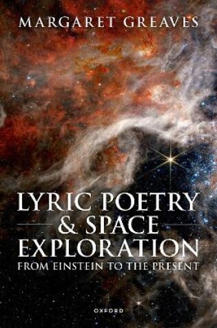 Cover of Lyric Poetry and Space Exploration from Einstein to the Present