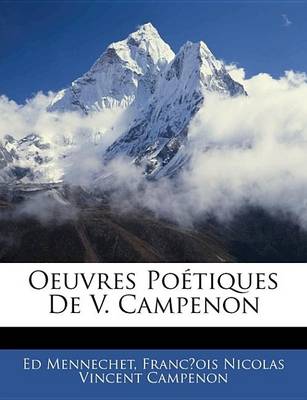 Book cover for Oeuvres Potiques de V. Campenon