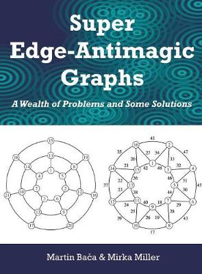 Book cover for Super Edge-Antimagic Graphs