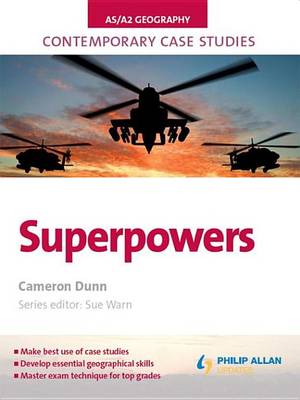 Book cover for AS/A2 Geography Contemporary Case Studies: Superpowers