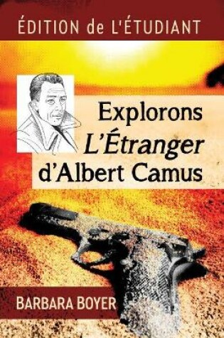 Cover of Explorons L'Etranger d'Albert Camus