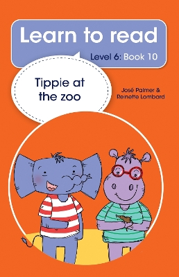 Book cover for Learn to read (Level 6 Book 10): Tippie at the zoo