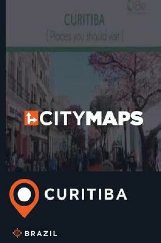 Cover of City Maps Curitiba Brazil