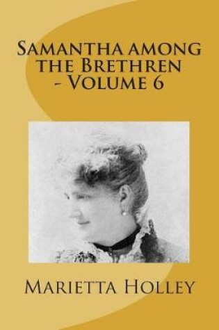 Cover of Samantha among the Brethren - Volume 6