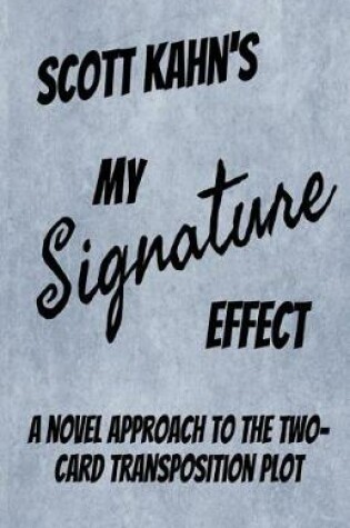 Cover of My Signature Effect