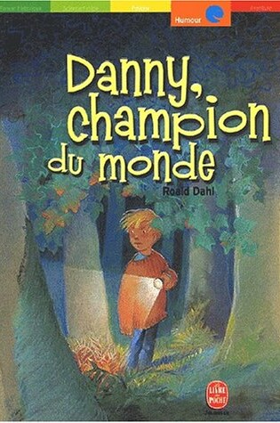 Cover of Danny, Champion Du Monde