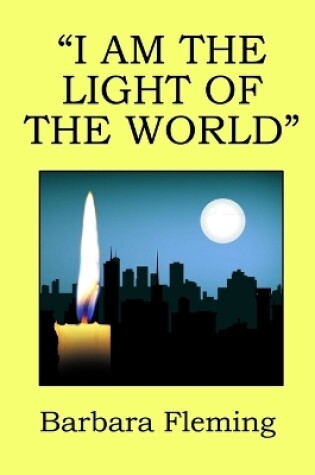 Cover of I am the Light of the World