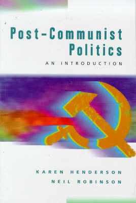 Book cover for Post-Communist Politics