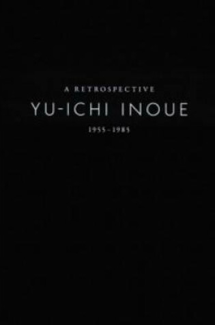 Cover of Yu-Ichi Inoue - Retrospective 1955-1985