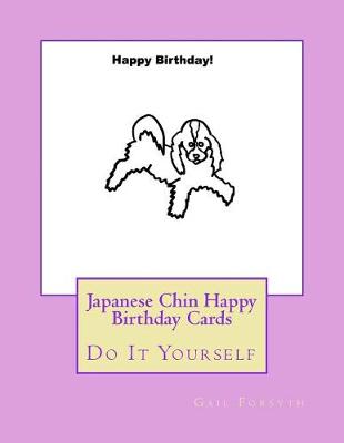 Book cover for Japanese Chin Happy Birthday Cards