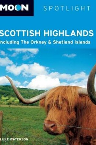 Cover of Moon Spotlight Scottish Highlands