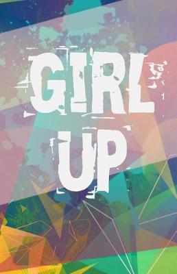 Book cover for Girl Up