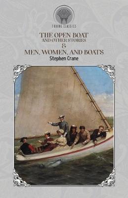 Book cover for The Open Boat and Other Stories & Men, Women, and Boats