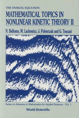 Cover of Mathematical Topics In Nonlinear Kinetic Theory Ii
