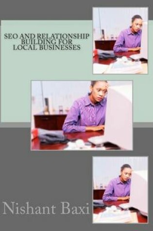 Cover of Seo and Relationship Building for Local Businesses